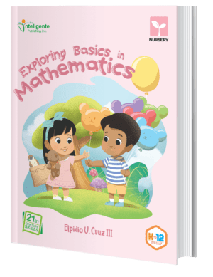 Exploring Basics in Mathematics: Nursery