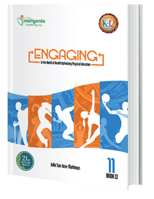 Engaging: in the World of Health Optimizing Physical Education 11 Book 2