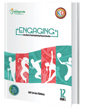 Engaging: in the World of Health Optimizing Physical Education 12 Book 1