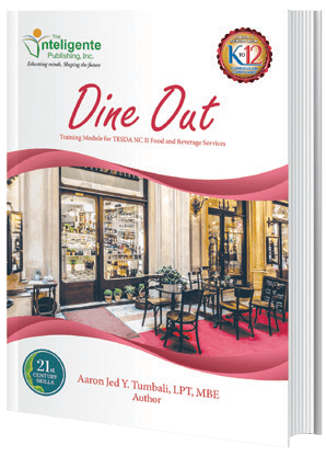 Dine Out: Training Module for TESDA NC II Food and Beverage Services (21st Century Skills)